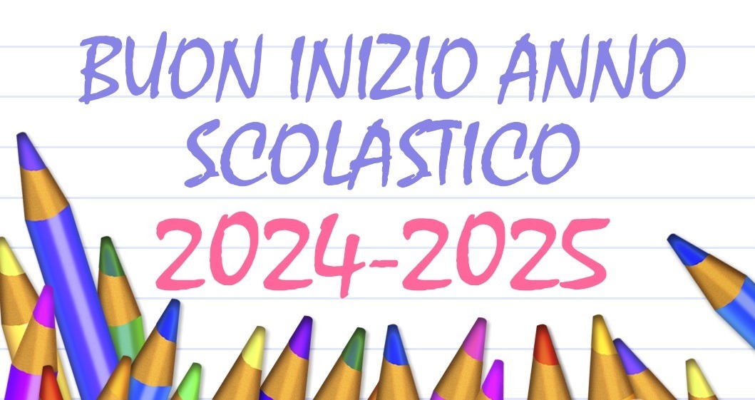 Buon inizio anno scolastico 2024-2025